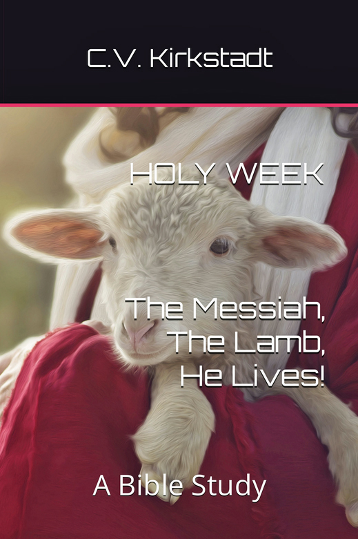Holy Week - A Bible Study